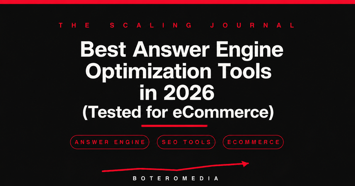 Best Answer Engine Optimization Tools in 2026 (Tested for eCommerce)