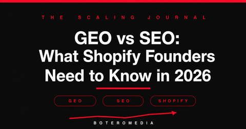 GEO vs SEO: What Shopify Founders Need to Know in 2026