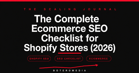 The Complete Ecommerce SEO Checklist for Shopify Stores (2026)