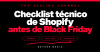 Checklist técnico de Shopify antes de Black Friday