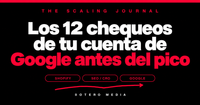 Los 12 chequeos de tu cuenta de Google antes del pico