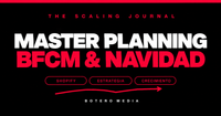 MASTER PLANNING BFCM & NAVIDAD