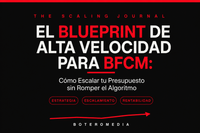 El Blueprint de Alta Velocidad para BFCM: Cómo Escalar tu Presupuesto sin Romper el Algoritmo