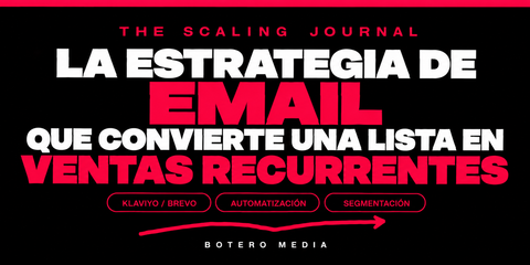 La estrategia de email que convierte una lista en ventas recurrentes