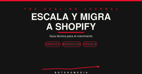 Estrategias Técnicas para la Escalabilidad y Migración a Shopify: Guía Definitiva para el Crecimiento de tu E-commerce