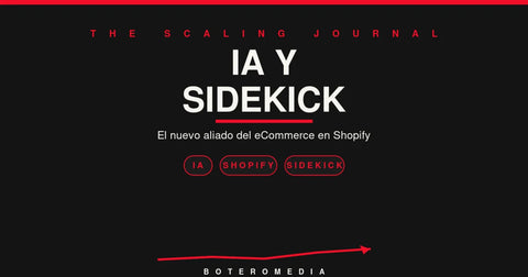 Inteligencia Artificial y Sidekick: el nuevo aliado del ecommerce en Shopify